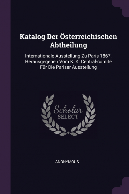 Katalog Der Österreichischen Abtheilung
