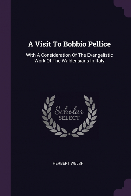 A Visit To Bobbio Pellice
