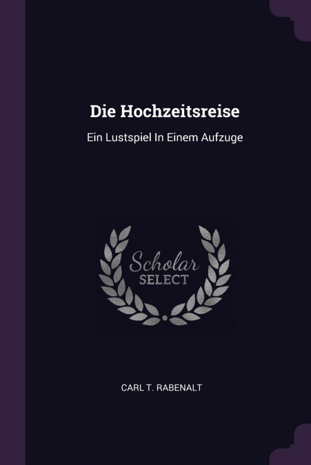 Die Hochzeitsreise