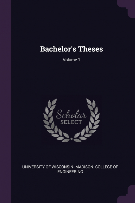 Bachelor’s Theses; Volume 1