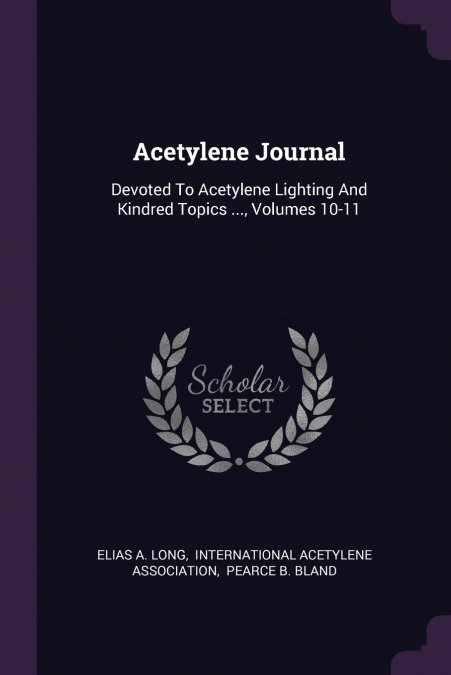 Acetylene Journal