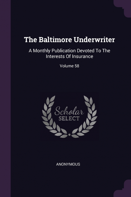 The Baltimore Underwriter