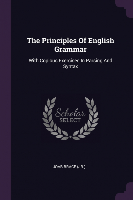The Principles Of English Grammar