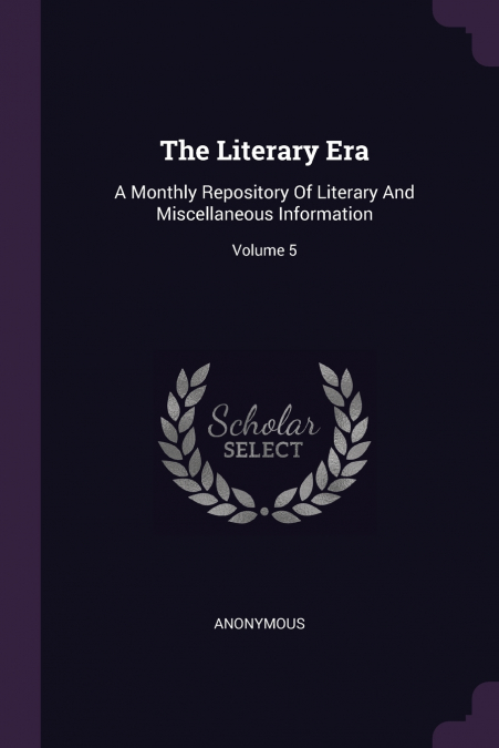The Literary Era