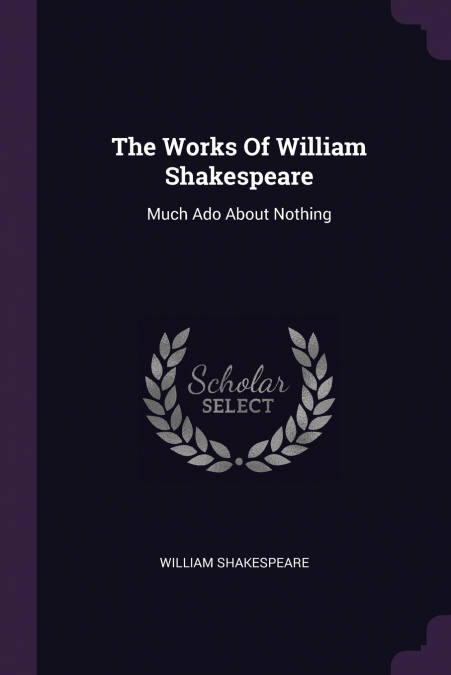 The Works Of William Shakespeare