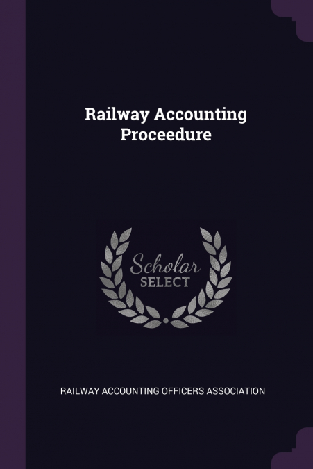 Railway Accounting Proceedure