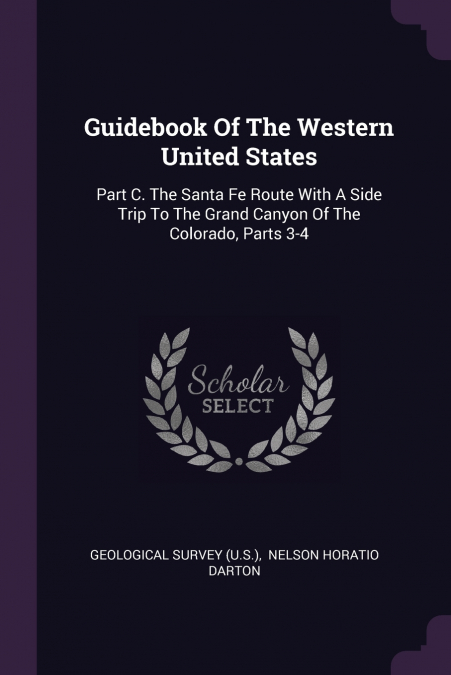 Guidebook Of The Western United States