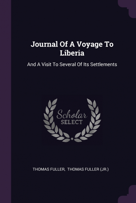 Journal Of A Voyage To Liberia