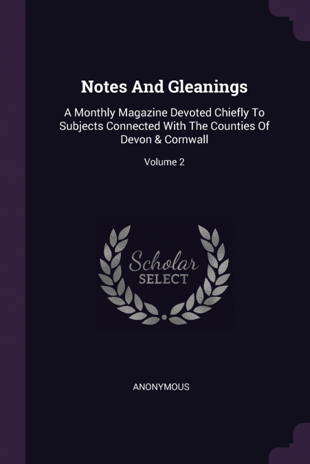 Notes And Gleanings