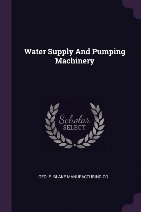 Water Supply And Pumping Machinery