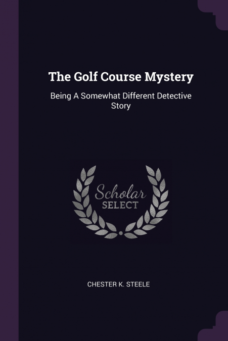 The Golf Course Mystery