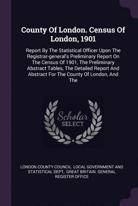 County Of London. Census Of London, 1901