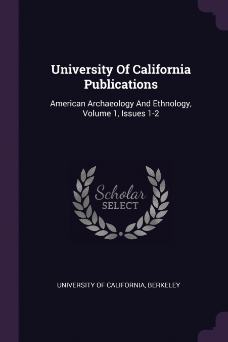 University Of California Publications