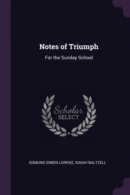Notes of Triumph