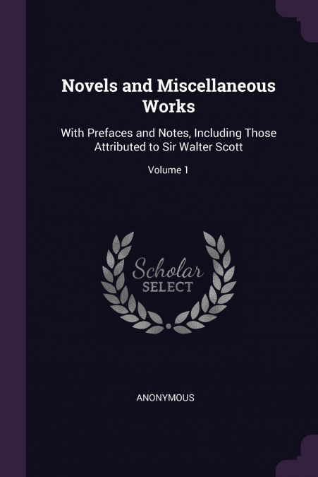 Novels and Miscellaneous Works