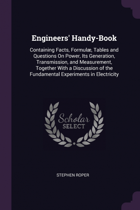 Engineers’ Handy-Book