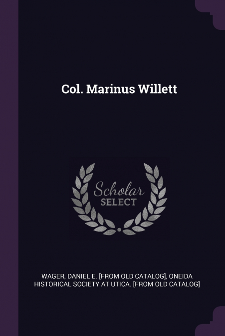 Col. Marinus Willett
