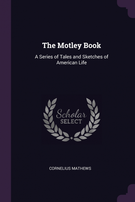 The Motley Book