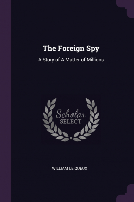The Foreign Spy