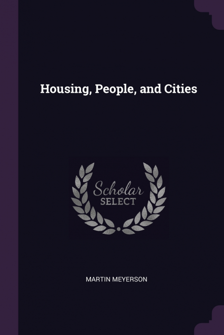 Housing, People, and Cities