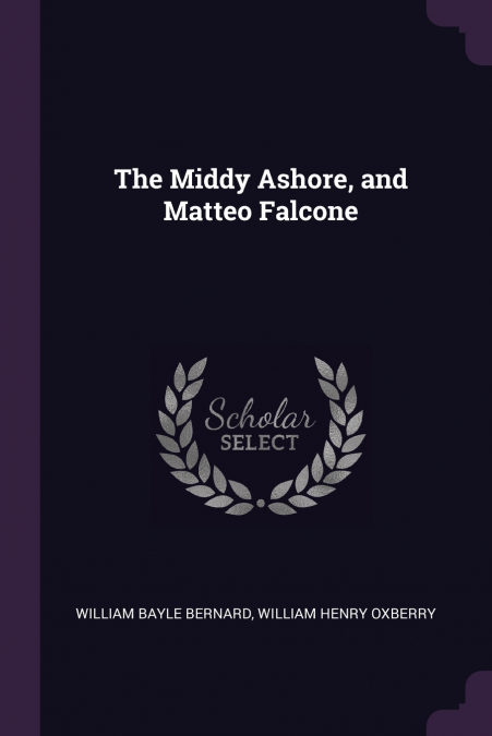 The Middy Ashore, and Matteo Falcone