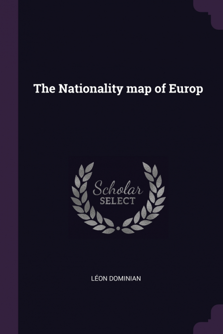 The Nationality map of Europ