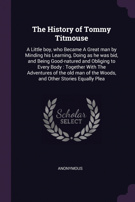 The History of Tommy Titmouse