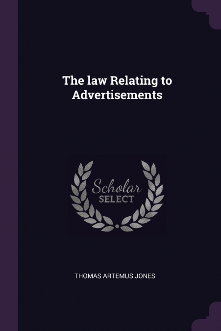 The law Relating to Advertisements