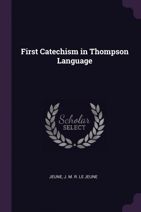 First Catechism in Thompson Language