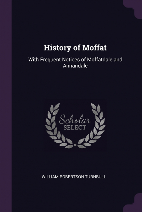 History of Moffat