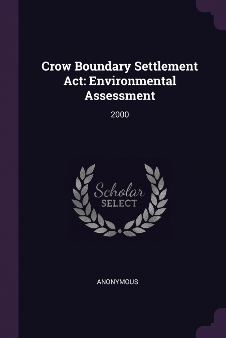 Crow Boundary Settlement Act