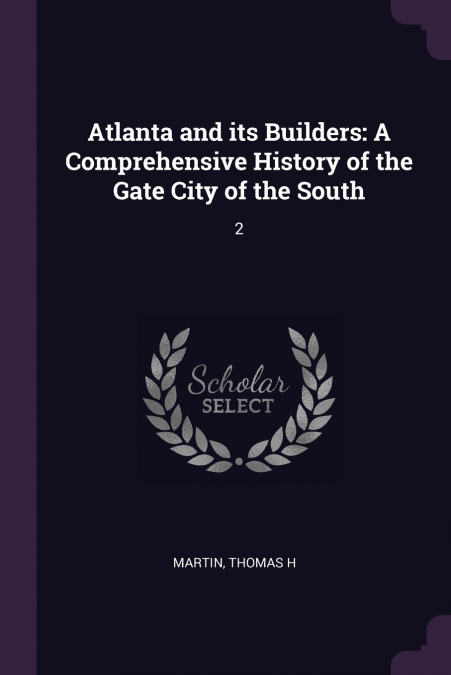 Atlanta and its Builders