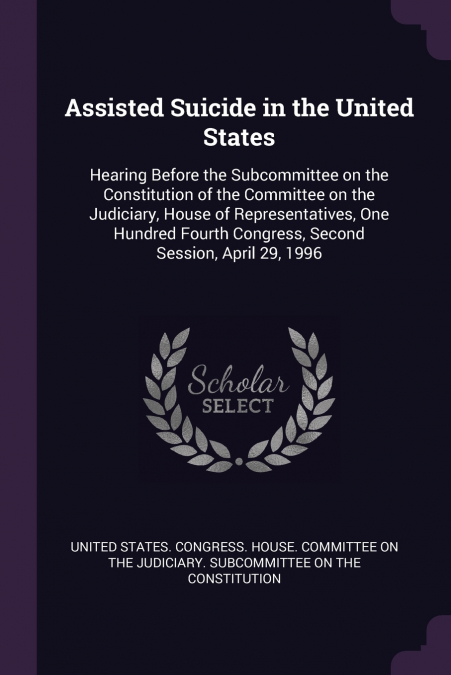 Assisted Suicide in the United States
