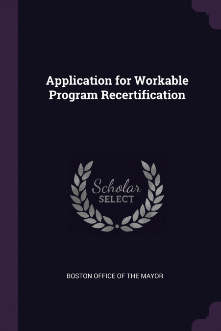 Application for Workable Program Recertification