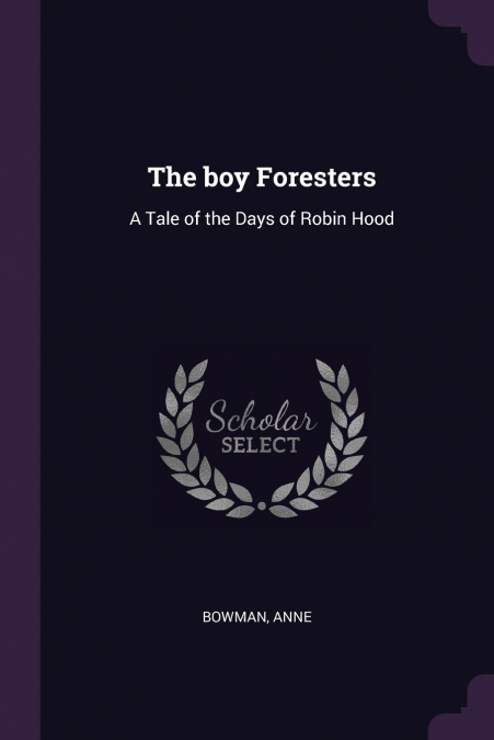 The boy Foresters