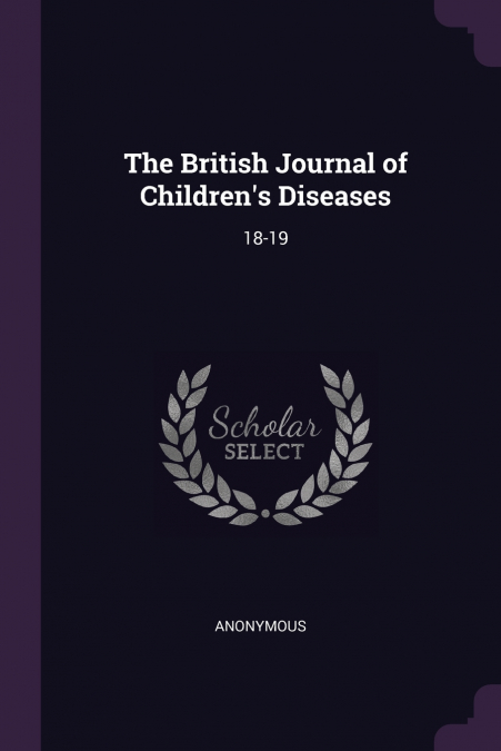 The British Journal of Children’s Diseases