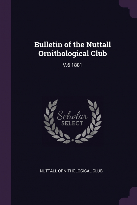 Bulletin of the Nuttall Ornithological Club