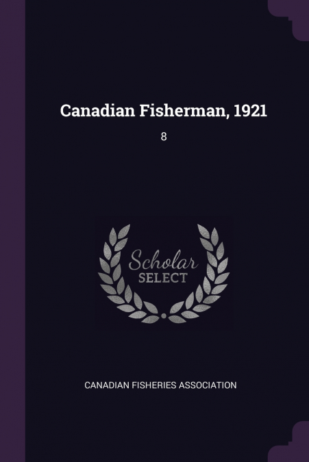 Canadian Fisherman, 1921