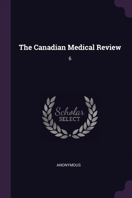 The Canadian Medical Review
