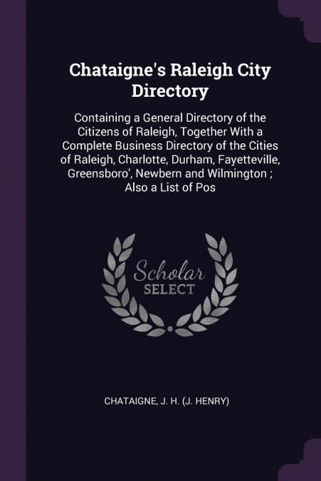 Chataigne’s Raleigh City Directory