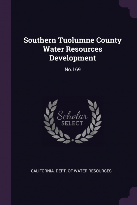 Southern Tuolumne County Water Resources Development