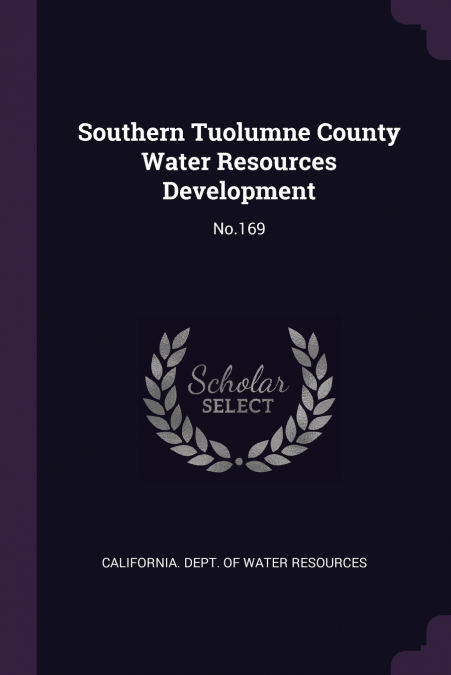 Southern Tuolumne County Water Resources Development