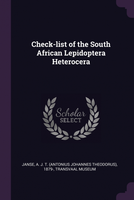 Check-list of the South African Lepidoptera Heterocera