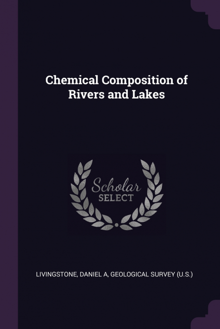 Chemical Composition of Rivers and Lakes