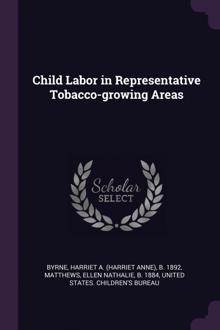 Child Labor in Representative Tobacco-growing Areas