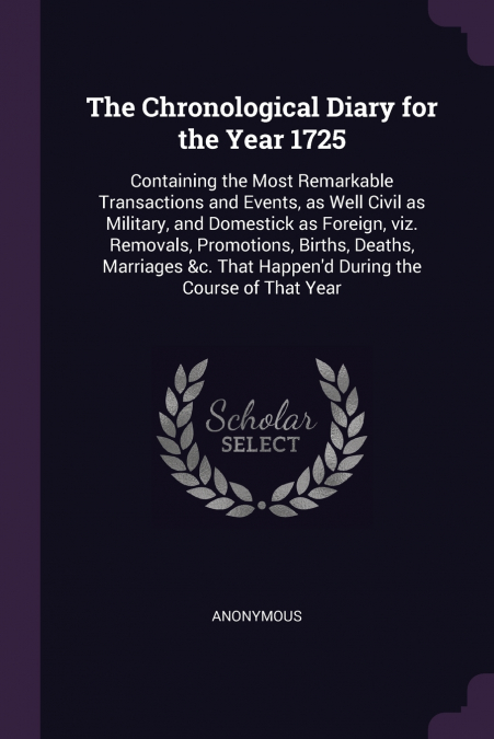 The Chronological Diary for the Year 1725