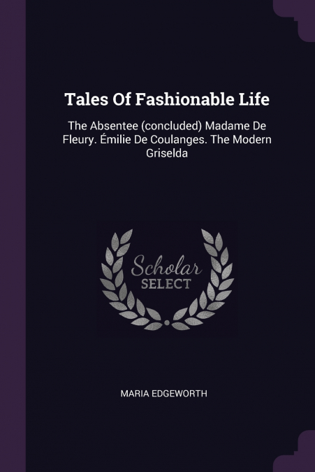 Tales Of Fashionable Life
