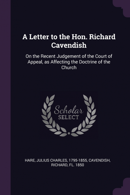 A Letter to the Hon. Richard Cavendish