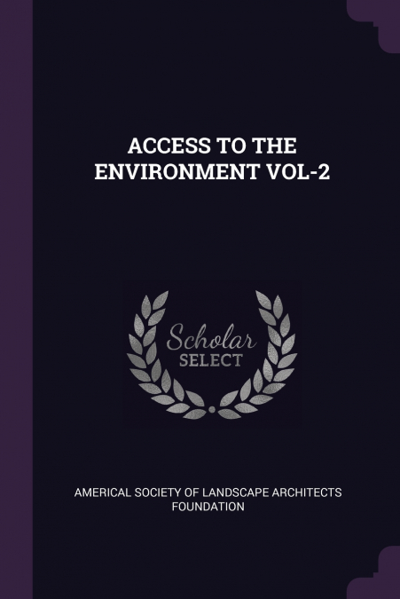 ACCESS TO THE ENVIRONMENT VOL-2