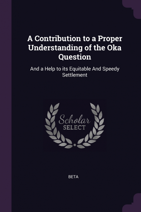A Contribution to a Proper Understanding of the Oka Question